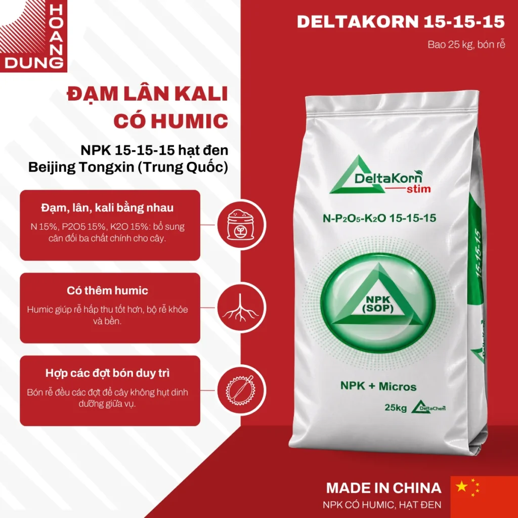 DELTAKORN NPK 15-15-15 Hạt đen Beijing Tongxin Tuli Technology – công dụng nổi bật của sản phẩm