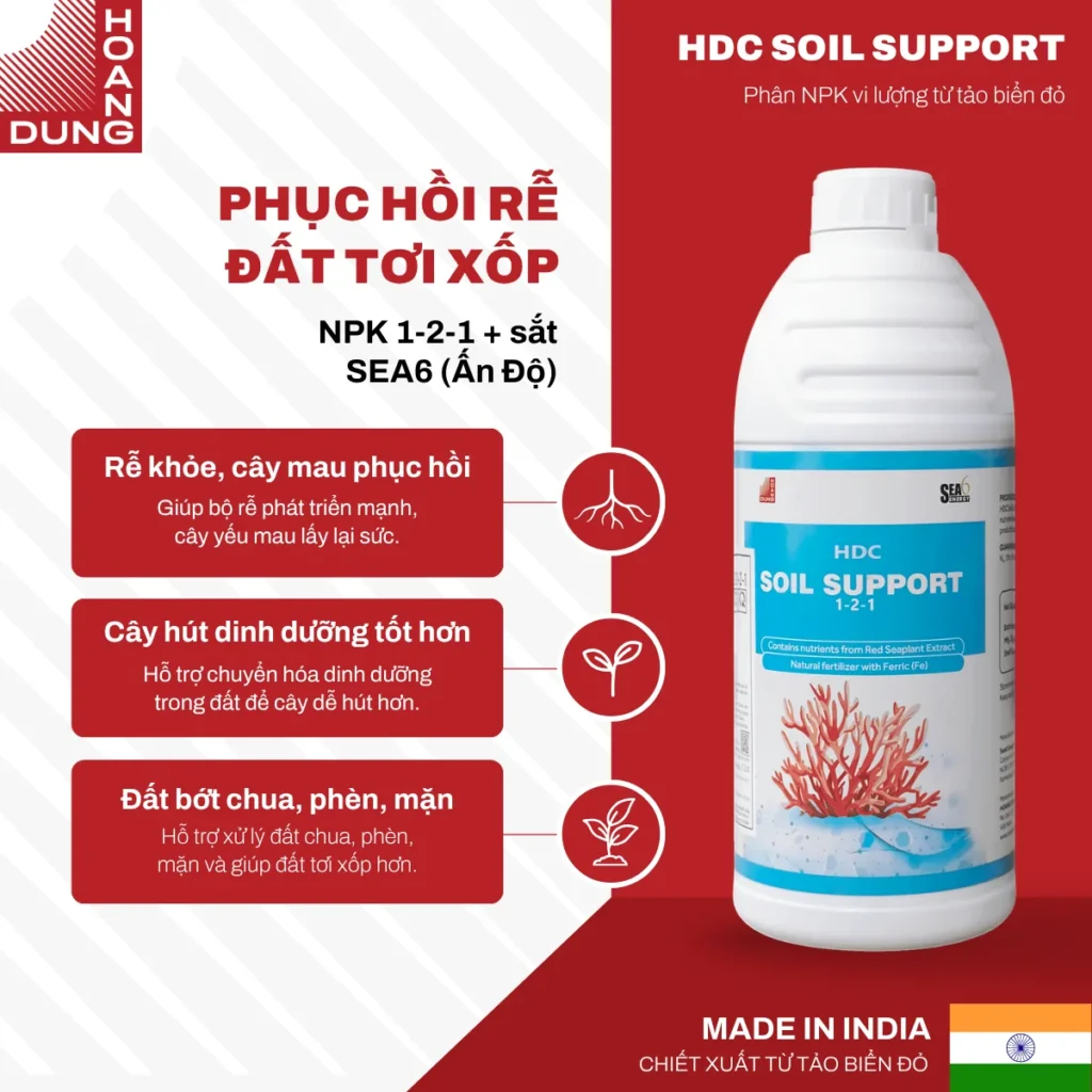 HDC SOIL SUPPORT 1-2-1 SEA6 Energy – công dụng nổi bật của sản phẩm