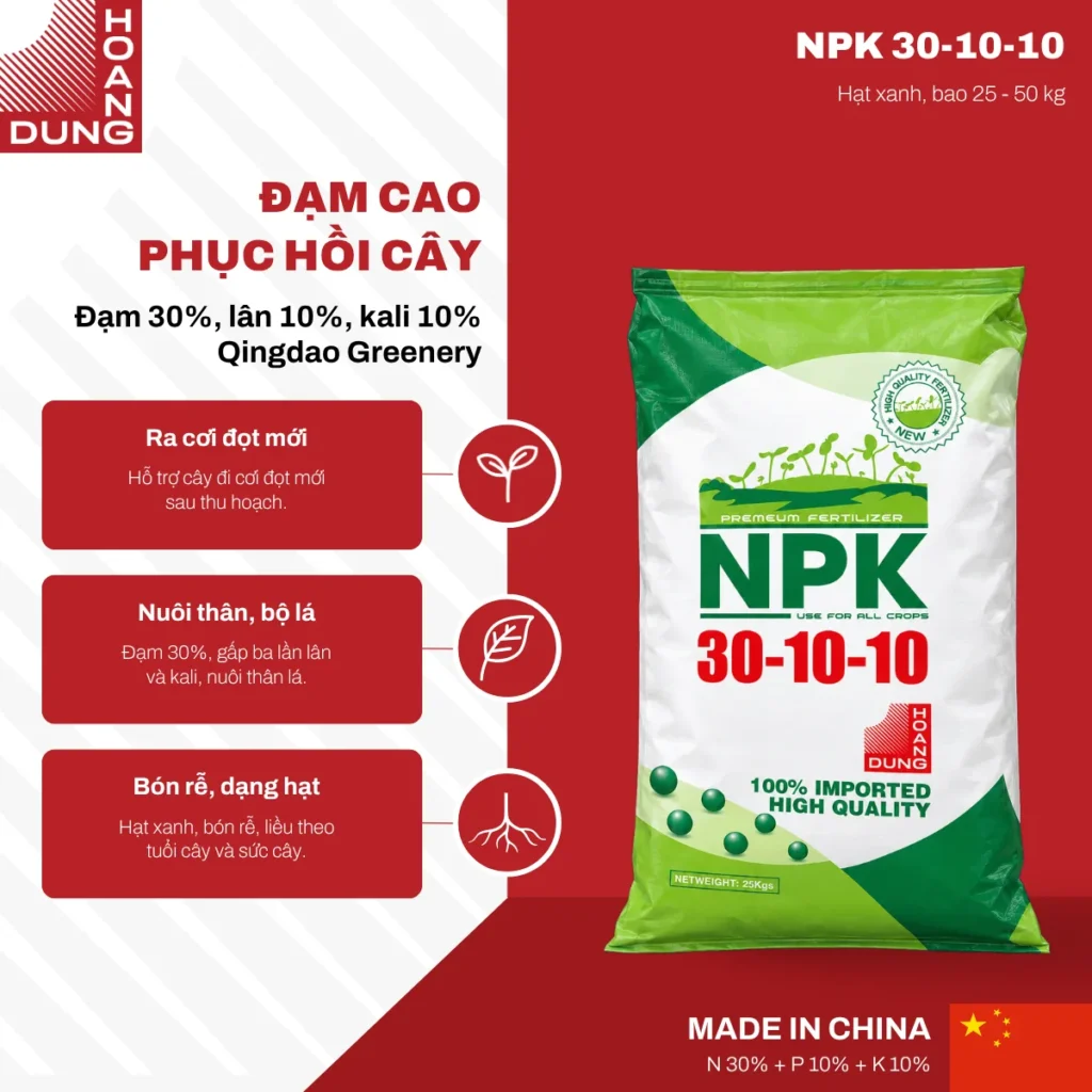 NPK 30-10-10 Hạt xanh Qingdao Greenery Chemical – công dụng nổi bật của sản phẩm